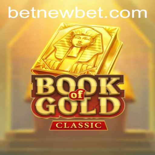Exploring BookOfGoldClassic and the Exciting World of Newbet